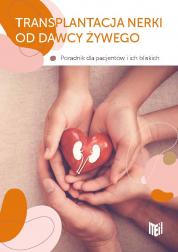 TRANSPLANTACJA NERKI OD DAWCY ŻYWEGO
