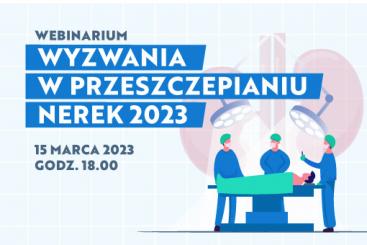 Wyzwania w przeszczepianiu nerek 2023